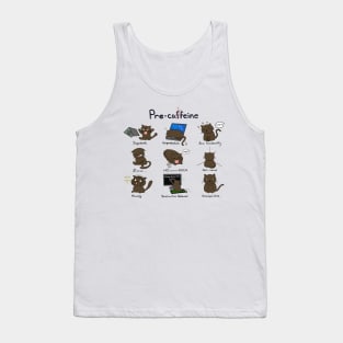 Pre-catffeine Tank Top